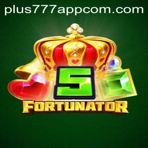 Exploring the Intriguing World of 5Fortunator and the Plus777 App