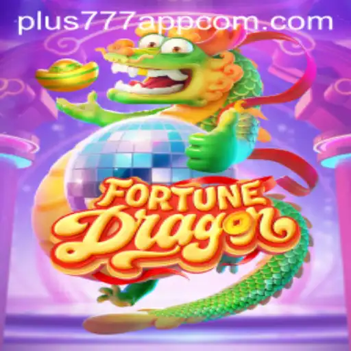 Exploring FortuneDragon: The Newest Gaming Sensation on Plus777 App