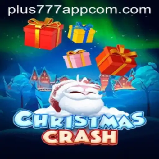 ChristmasCrash: Revolutionizing Mobile Gaming with the Plus777 App