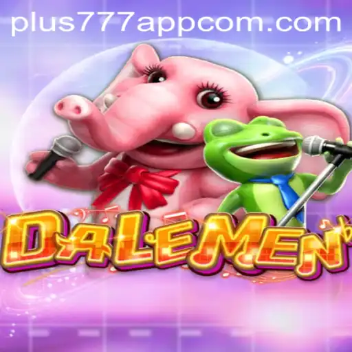 Exploring DALEMEN: A Dynamic Gaming Experience on Plus777 App