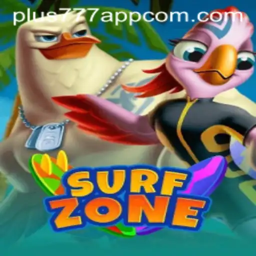 Unlocking SurfZone: Dive Into Adventure with Plus777 App